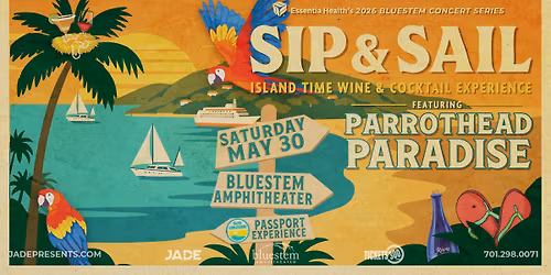 Essentia Health Presents: Sip & Sail with Parrothead Paradise | Moorhead, MN