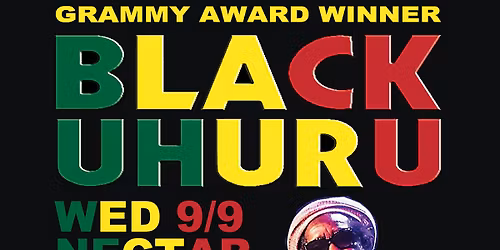 BLACK UHURU plus Georgetown Orbits
