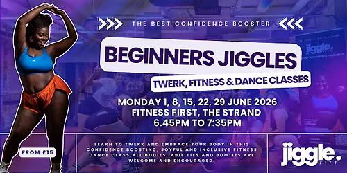 Beginners Jiggles: June Twerk, Fitness & Dance Classes in London