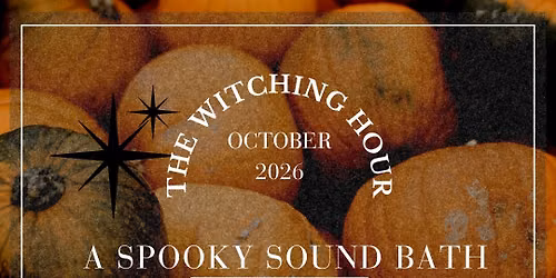 Spellbound Serenity Sound Bath
