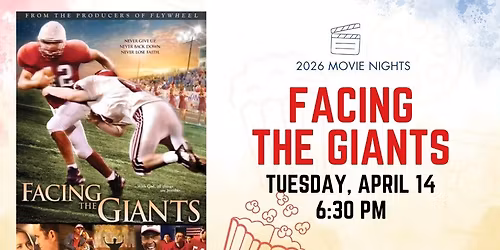 2026 Movie Night- Facing the Giants