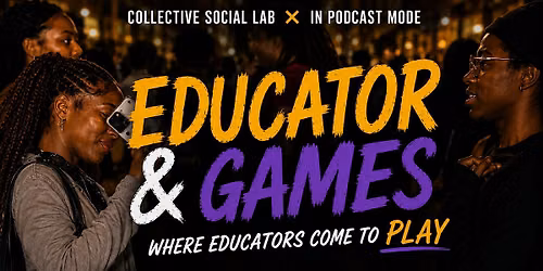 Educators & Games : End-Of-The- Year Game Night