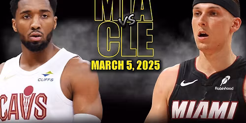 Miami Heat vs. Cleveland Cavaliers