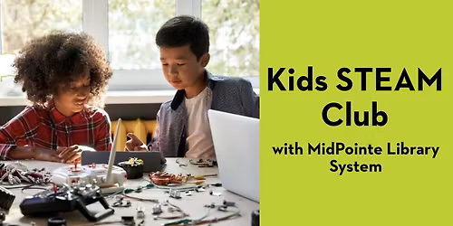 Kids STEAM Club for Homeschoolers