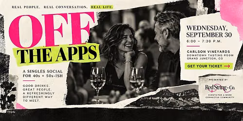 OFF THE APPS: 40s + 50s-ish