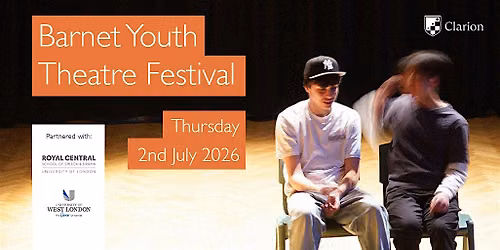 Barnet Youth Theatre Festival 2026