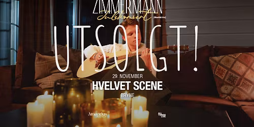 UTSOLGT! Zimmermann Julekonsert Bryne (akustisk trio)