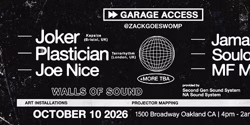 Joker, Plastician, Joe Nice - Oakland