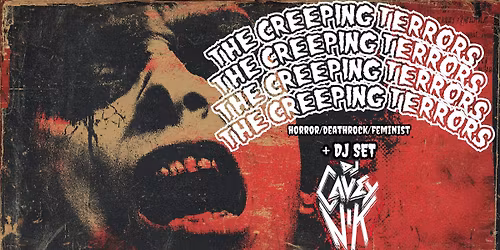 LIVE: The Creeping Terrors + DJ Set Cavey Nick