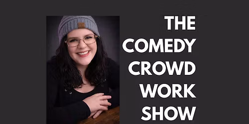 Clear Water Comedy Presents: The Comedy Crowd Work Show with Sam Crawford live at The Plus!