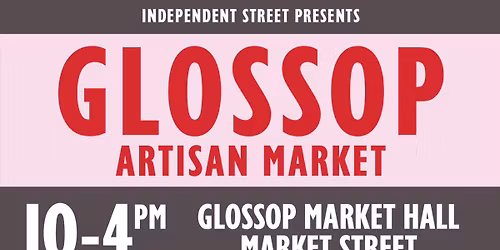 Glossop Artisan Market