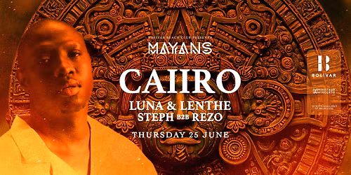 Mayans w\/ Caiiro I Luna & Lenthe I Thu June 25