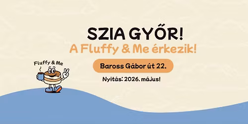 FLUFFY AND ME NYIT\u00d3NAP!