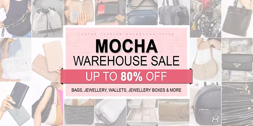 Mocha Warehouse Sale Up to 80% OFF