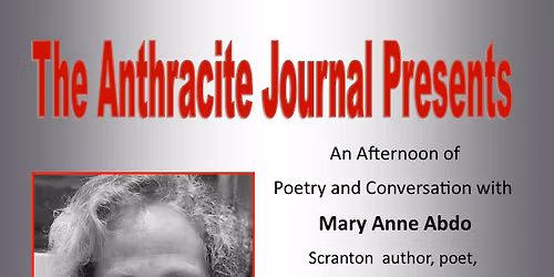 The Anthracite Journal Presents - Mary Anne Abdo