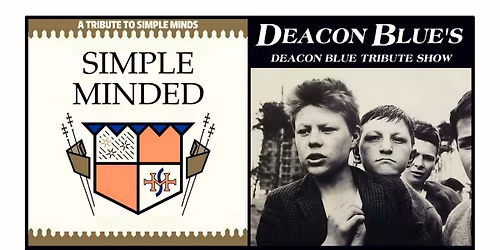 Simple Minded + Deacon Blues