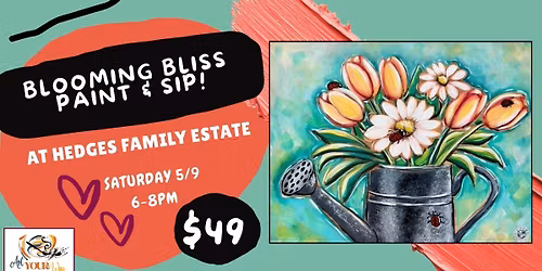 Blooming Bliss Paint & Sip!