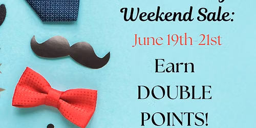 Father\u2019s Day Weekend Sale