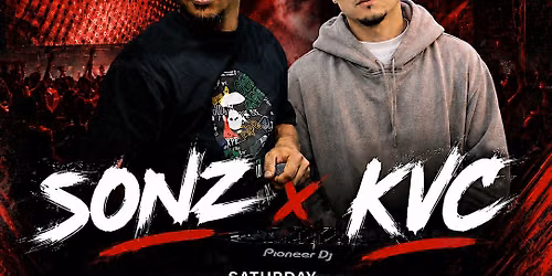 SATURDAY NIGHT JULY 11TH SONZ-KVC