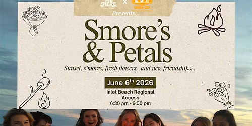 Smore's & Petals