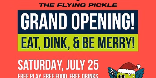 Grand Opening of The Flying Pickle - Post Falls!!