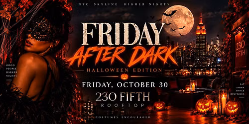 Friday After Dark @230 Fifth Rooftop