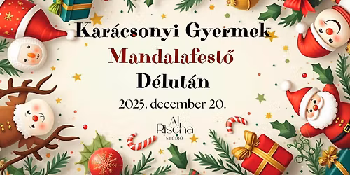 Kar\u00e1csonyi Gyermek Mandalafest\u0151 D\u00e9lut\u00e1n - BETELT