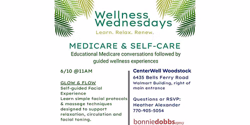 Medicare & Self-Care | Glow and Flow Self-Guided Facial Experience
