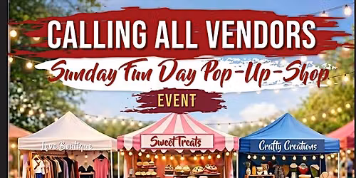 SUNDAY FUN DAY POP UP SHOP