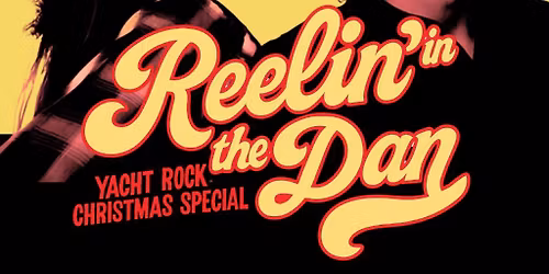 Reelin' in the Dan - Yacht Rock Christmas Special