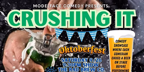Crushing It! Beer and Comedy Oktober Fest