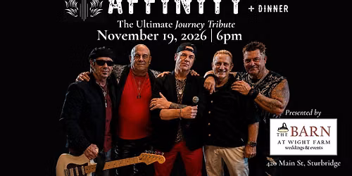 AFFINITY : A Tribute to Journey + Dinner