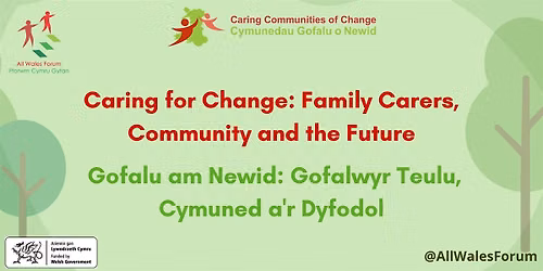 Caring for Change | Gofalu am Newid