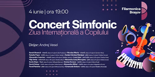 Concert dedicat Zilei Interna\u021bionale a Copilului | Dirijor: Andrej Vesel