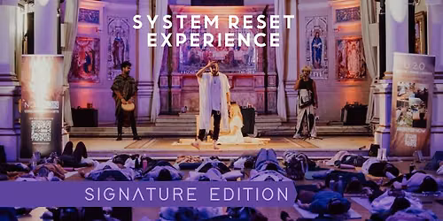 Malaysia - SYSTEM RESET EXPERIENCE\u2122\ufe0f: Breathe | Dance | Meditate | Biohack
