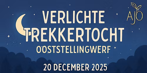 Verlichte trekkertocht Ooststellingwerf