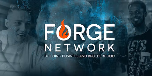 Forge Network - August Event