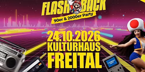 Flashback die 90er und 2000er Party | Kulturhaus Freital