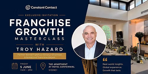 Franchise Growth Masterclass with Troy Hazard - Sydney