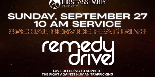 REMEDY DRIVE at First Assembly