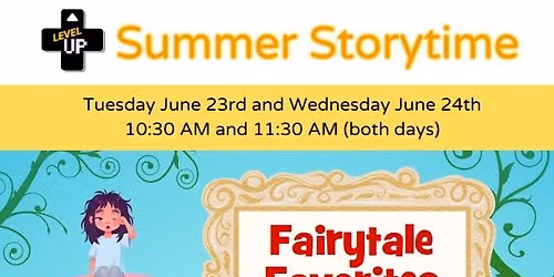 Summer Storytime: Fairytale Favorites