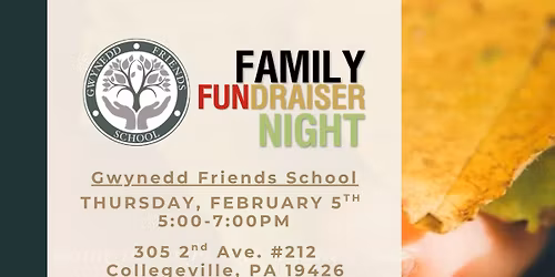 Gwynedd Friends School Family Fun Night!