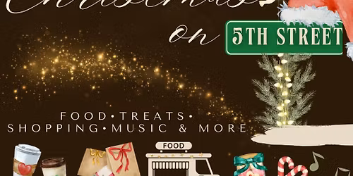 Christmas on 5th Street-Holiday Market\ud83c\udf84