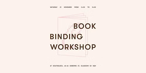 Bookbinding Workshop: Embroidered Notebook
