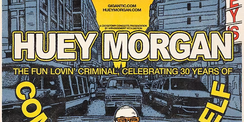 Huey Morgan, The Fun Lovin\u2019 Criminal: 2026 Autumn Tour