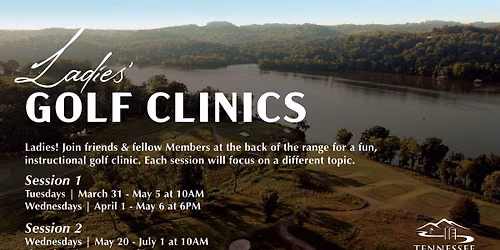 Ladies' Golf Clinics - Session 2 (Member Event)