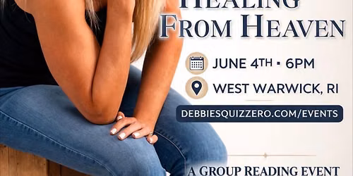 Healing From Heaven Group Reading Event 