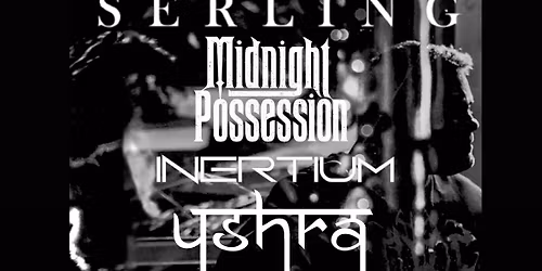Serling with Midnight possession, Inertium and Yshra