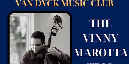 The Vinny Marotta Trio - Live Jazz at the VDMC