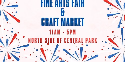 52nd Old-Fashioned 4th of July Fine Arts Fair & Craft Market